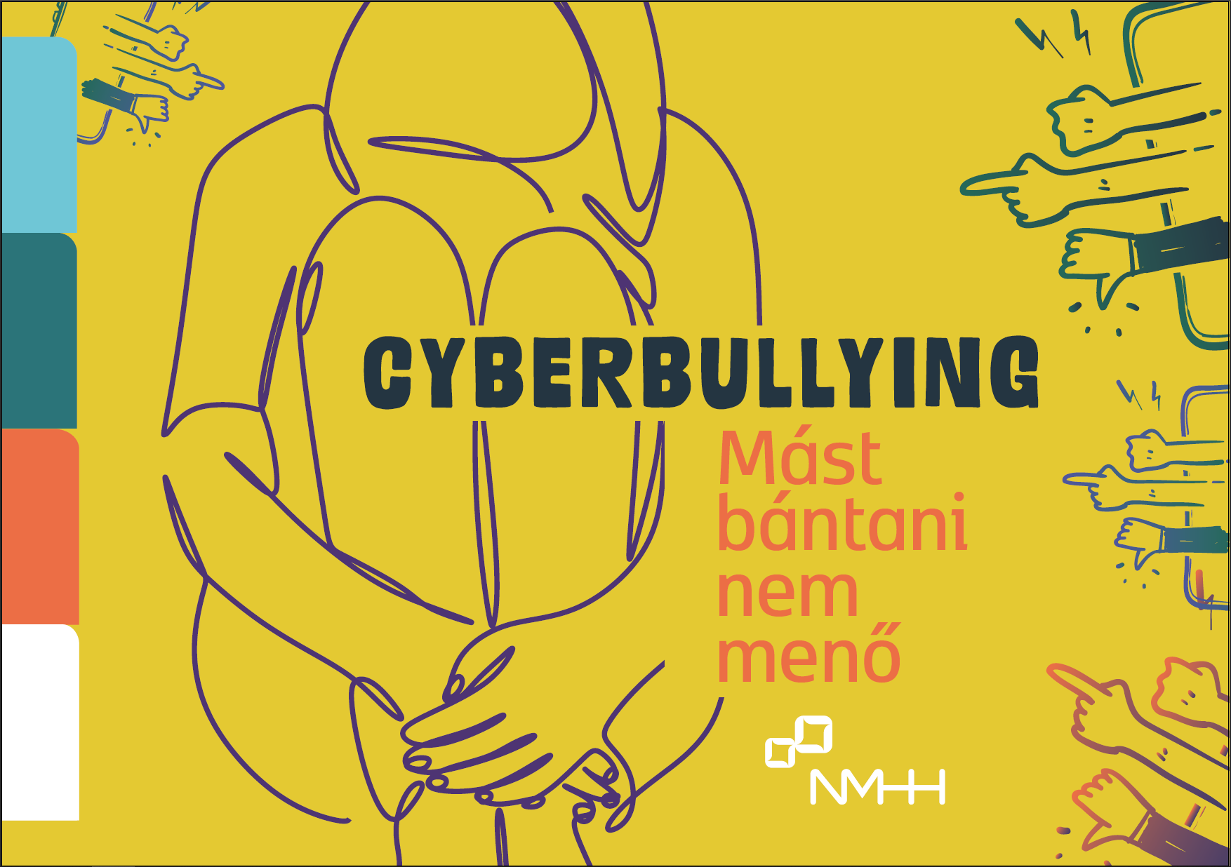 Cyberbullying - Mást bántani nem menő 